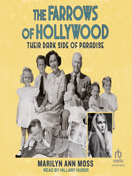 Title details for The Farrows of Hollywood by Marilyn Ann Moss - Available